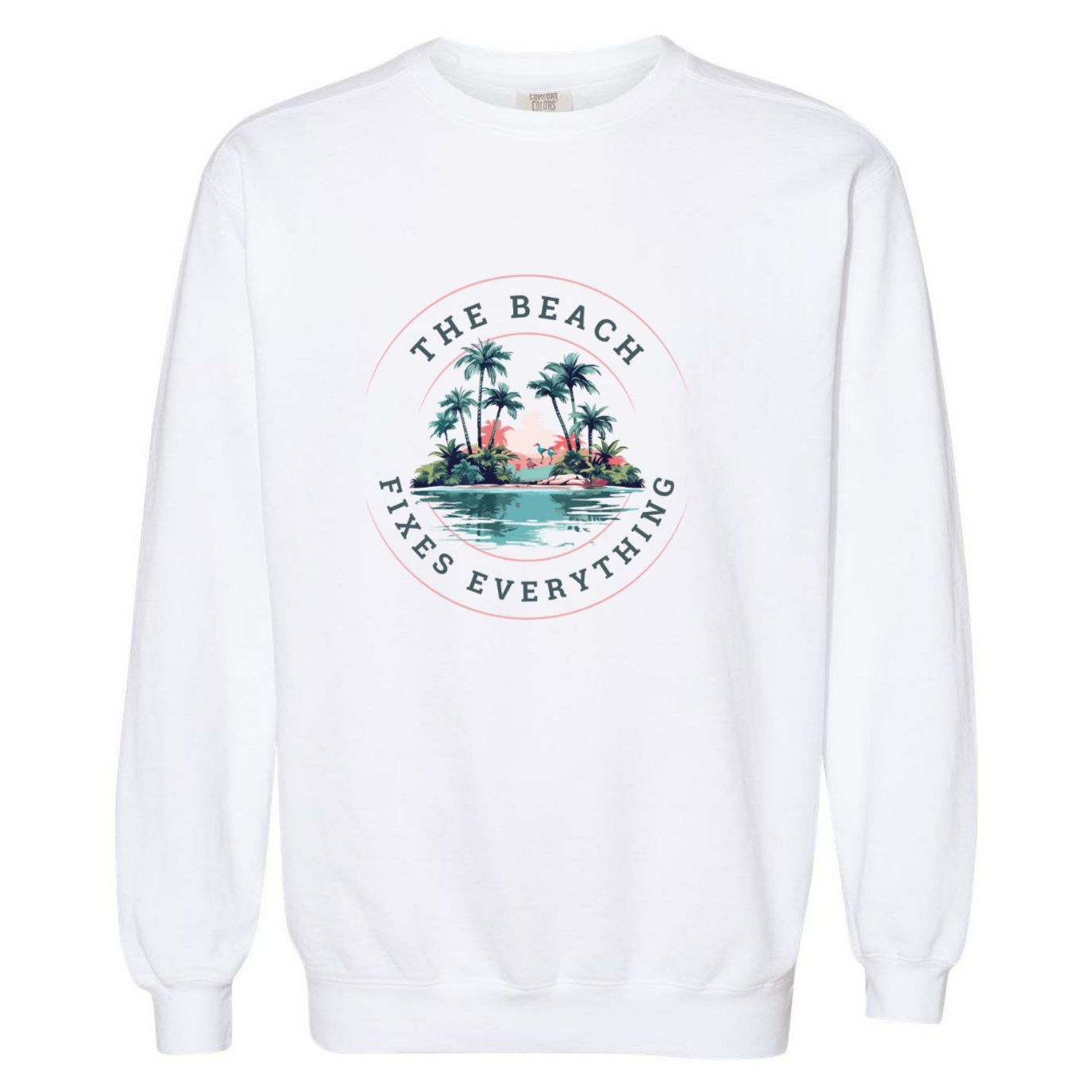 The Beach Fixes Everything Sweatshirt