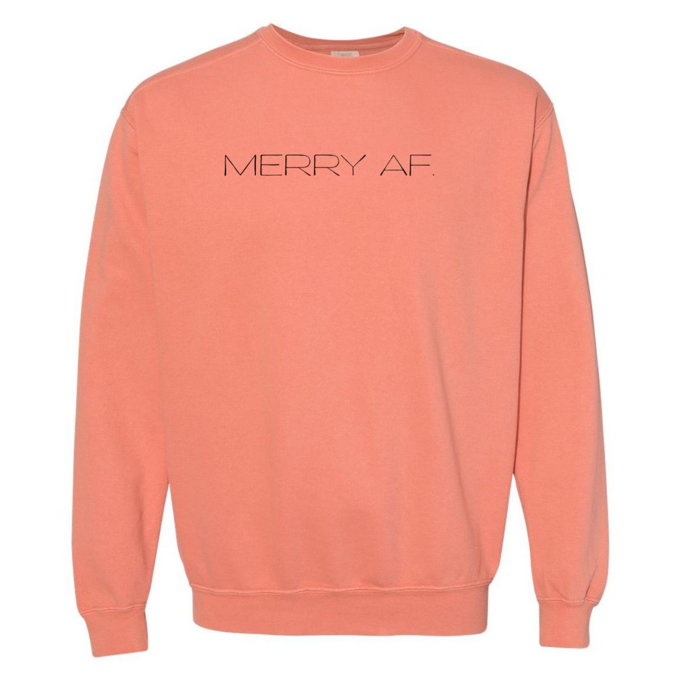 Merry AF Sweatshirt